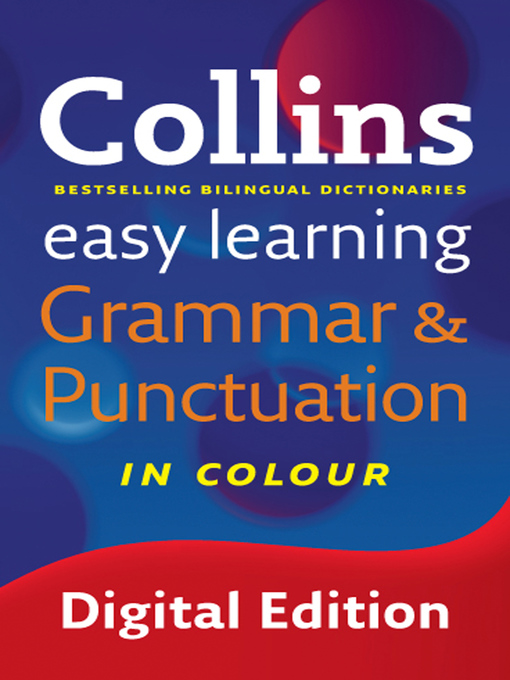 Title details for Collins Easy Learning Grammar and Punctuation by Collins - Available